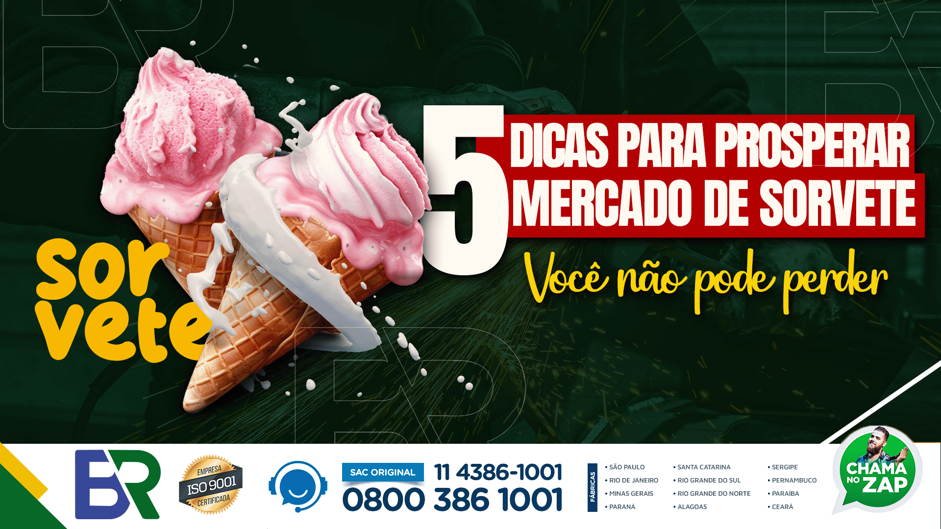 5 dicas para prosperar no mercado de sorvete (você não pode perder #4)