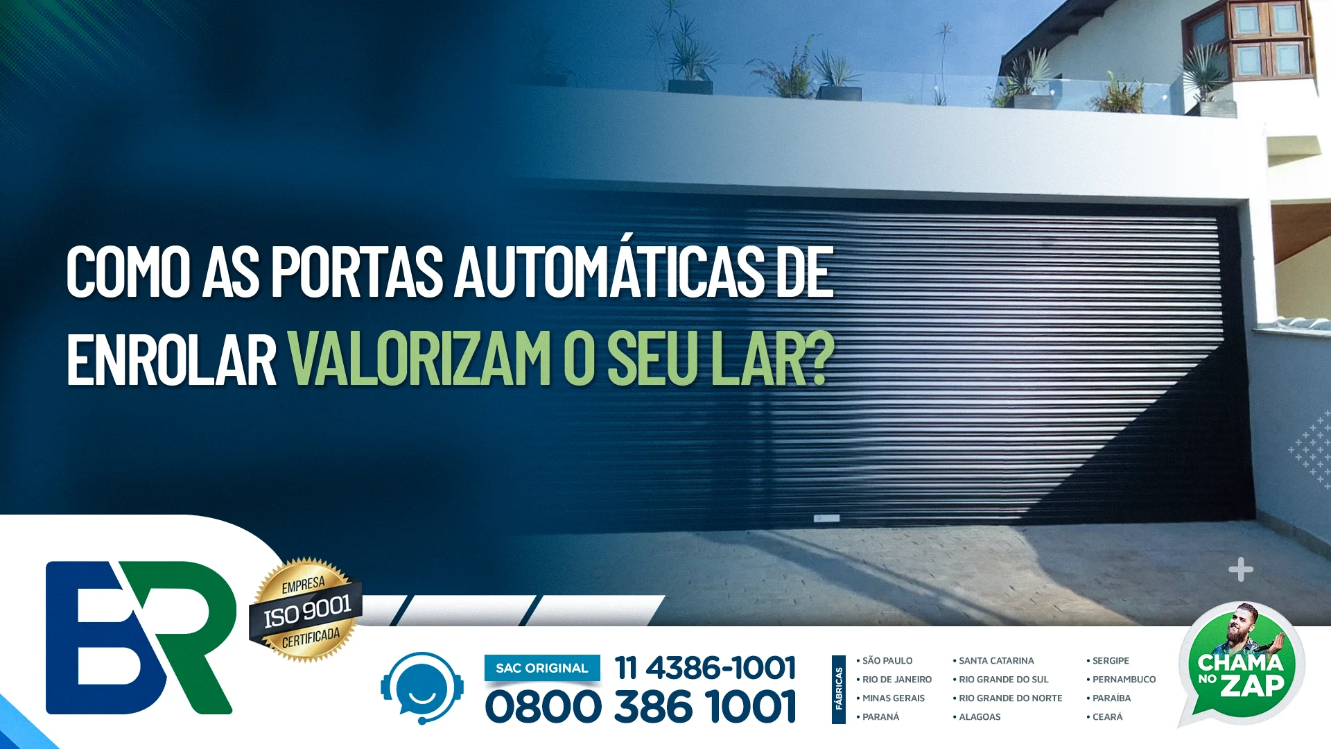 Como as portas automáticas de enrolar valorizam o seu lar?