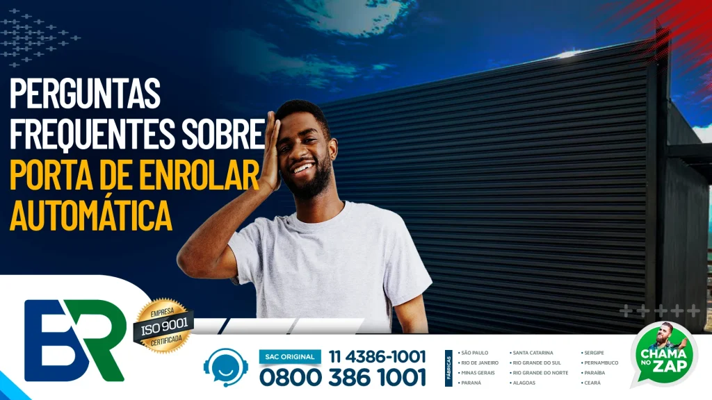 Perguntas frequentes sobre porta de enrolar automática