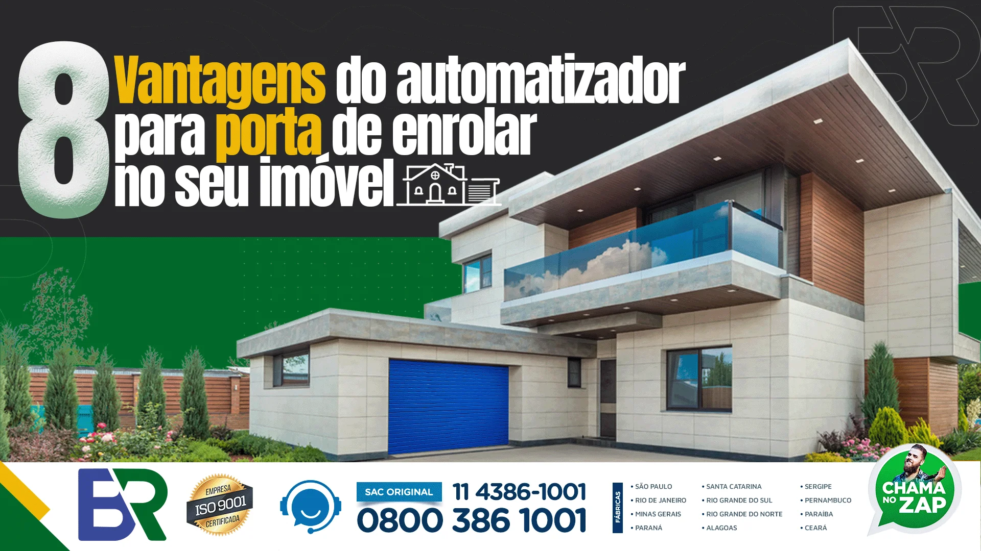 Automatizadores para porta de enrolar no seu imóvel: as 8 vantagens para investir do jeito certo.
