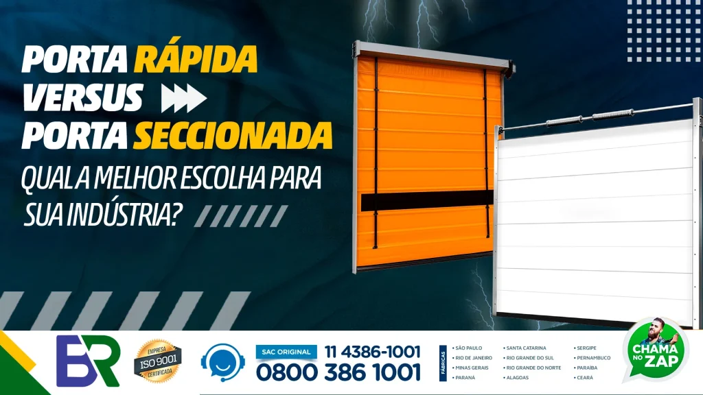 porta rápida x porta seccionada