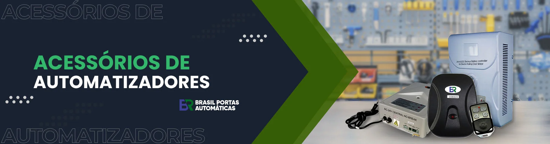 Acessórios de automatizadores