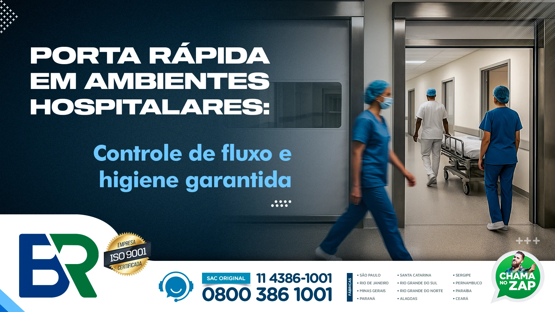 Porta rápida em ambientes hospitalares