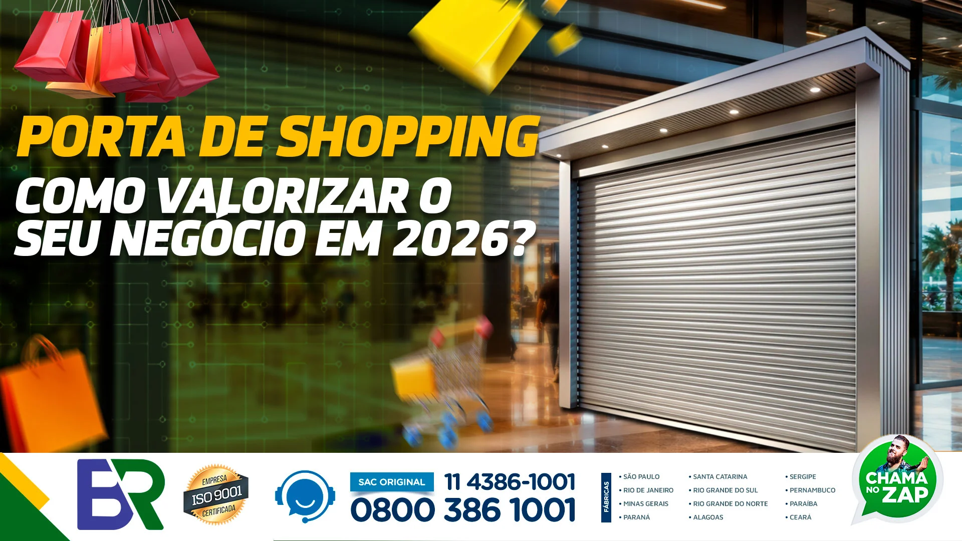 porta de shopping 2026