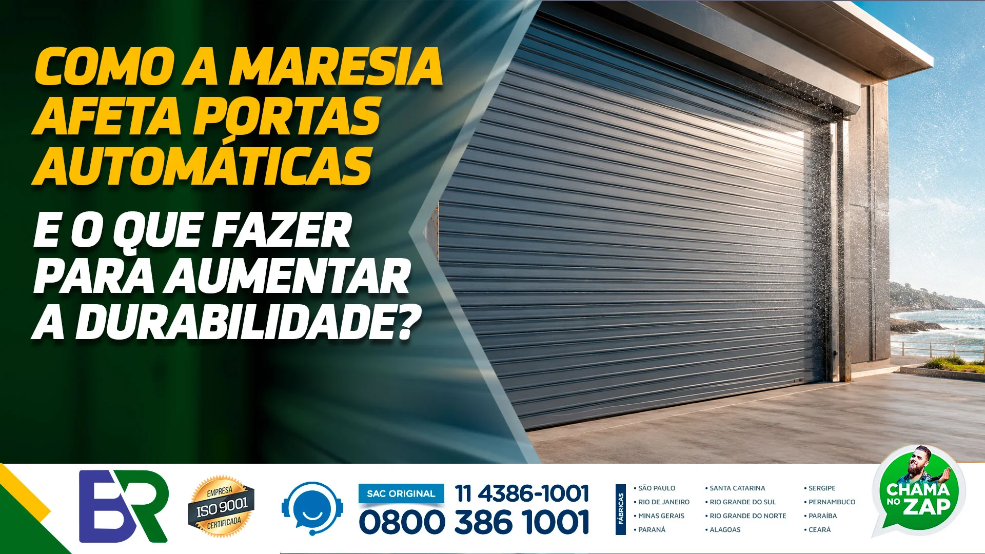 portas automáticas no litoral